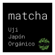 Té Matcha Orgánico Gourmet - Uji, Japón, 100 g